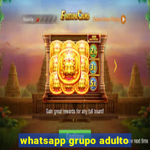 whatsapp grupo adulto